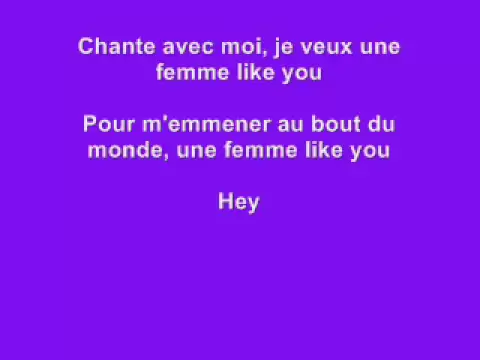 Download MP3 Une femme like you - K-maro (Letre) Lyrics on screen