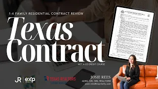 Step-by-Step Texas Contracts 1-4 Family Residential Contract Refresh