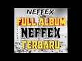 Download Lagu Full Album NEFEEX 2020 || Top 32 Songs Of NEFFEX || Best Songs Of NEFFEX 2020 || 1:48 HOURS