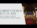 July 25 2026 2 00 PM Funeral Service for Barbara Horan Christ Church Charlottesville VA