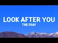 Download Lagu The Fray - Look After You (Lyrics)