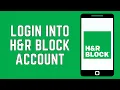 How To Login Into H R Block Account 2024 H R Block Account Online Sign In