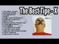Download Lagu Best Of tipe X