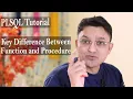 PLSQL Tutorial Key Points in Function and Procedure Difference in Procedure and function