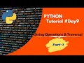 Python Tutorial Day9 String Operations Traversal PART-1 Python for beginners Code With Subbu