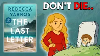 the last letter by rebecca yarros animated summary