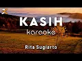 Download Lagu KARAOKE KASIH - RITA SUGIARTO | COVER KORGPA50