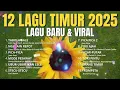 Download Lagu LAGU TIMUR TERBARU \u0026 VIRAL 2025 | TABOLA BALE - NGAPAIN REPOT - TOKI AJAH - ORANG TIMUR