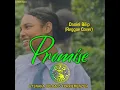 Lagu Late Daniel Bilip Reggae Cover - 2025 Promise @675NAKA_UPLOADS Png Music 