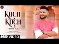 Download Lagu KUCH KUCH HOTA HAI. COVER BY ASHWANI MACHAL | LYRICS | OLD SONG NEW VERSION HINDI