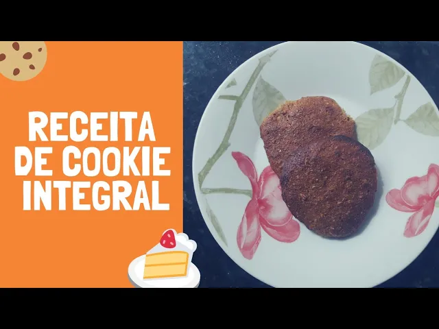 RECEITA DE COOKIES INTEGRAIS: SAUDÁVEIS E DELICIOSOS