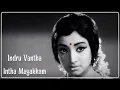 Lagu இன்று வந்த இந்த - Indru Vantha Intha