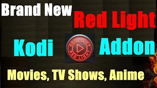 Brand New Red Light Kodi Addon 2026 For Movies TV Shows