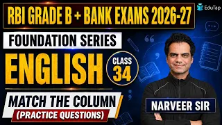 RBI Grade B & Banking Exams 2026-27 English Preparation: Match the Column (Practice Questions)