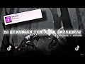 Download Lagu DJ KENANGAN TERINDAH BREAKBEAT BY 𝙙𝙟𝙝𝙚𝙧𝙟𝙪𝙖𝙣𝙖 || slowed - reverb🎧