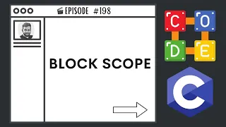 Block Scope Ep 198 C Programming Language