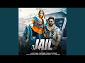 Download Lagu Jail (feat. Khushi Verma)