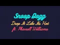 Download Lagu Snoop Dogg - Drop It Like It’s Hot | Motion Graphics
