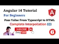 Angular 14 Tutorial For Beginners Pass Value from typescript to HTML Angular With Testy codeiz