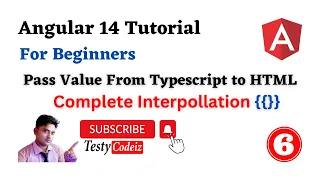 Angular 14 Tutorial For Beginners Pass Value from typescript to HTML Angular With Testy codeiz