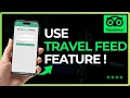 How To Use Tripadvisor Travel Feed Feature