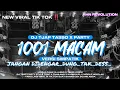 Lagu DJ 1001 MACAM JANGAN DI DENGAR...DUNG...TAK...DESS...😂‼️STYLE SIMPATIK PARTY TERBARU