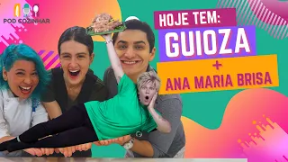 Guioza com Massa de Pastel 🥟 + Ana Maria Brisa no PODCOZINHAR