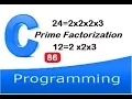 Prime factorization of a number in c