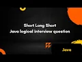 Java logical interview question Short Long Short codewars java solution