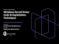 Windows Kernel Driver Code Exploitation Techniques