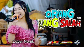 Download ORANG YANG SALAH - Cover Nonik KMB GEDRUG SRAGEN - AM PRO AUDIO - live Cumpleng MP3