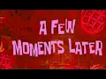Download Lagu A FEW MOMENTS LATER SOUND EFFECTS || ALL SPONGEBOB TIME COUNTING SOUND EFFECTS.