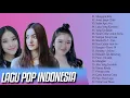 Download Lagu Top Lagu Pop Indonesia Terbaru 2021 Hits Pilihan Terbaik - Lagu Populer 2021 Tik Tok Viral