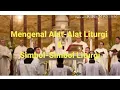 Download Lagu Mengenal alat alat dan simbol simbol liturgi