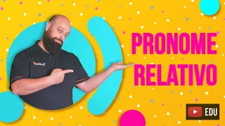 Pronomes relativos [Prof. Noslen]