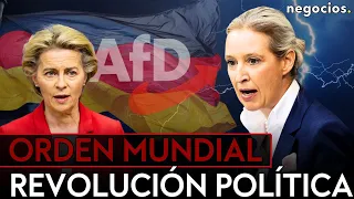 ORDEN MUNDIAL: Europa ignora a AfD, Von der Leyen no contesta y ¿gobierno nacional de Weidel?