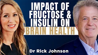 The Fructose Factor: How Sugar Drives Obesity, Diabetes, & Alzheimer's | Dr Rick Johnson Mash Up
