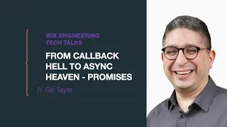 From Callback Hell to Async Heaven Promises - Gil Tayar