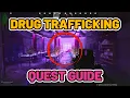 Drug Trafficking Quest Guide - Escape from Tarkov