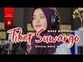 Download Lagu Woro Widowati - Tiket Suargo (Official Music Video)
