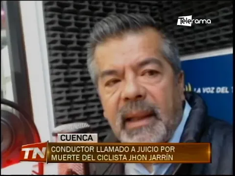 Conductor llamada a juicio por muerte del ciclista Jhon Jarrín