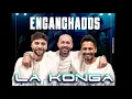Download Lagu LA KONGA | ENGANCHADOS |Grandes Exitos 2023