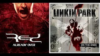 Download Red x Linkin Park [MASHUP] (In The End, Already Over) MP3