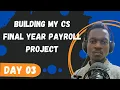 Final Year CS Payroll System Project Day 3 with Express TypeScript and Drizzle ORM