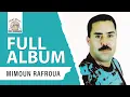 Download Lagu Mimoun Rafroua - Mazouz Ino (Full Album)