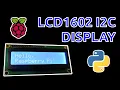 How to Use the LCD1602 I2C Display with Raspberry Pi Python Tutorial with Multi-Threading