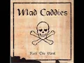 Mad Caddies - Shaving Your Life