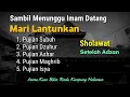 Download Lagu SHOLAWAT PUJIAN SETELAH ADZAN IRAMA KUNO BIKIN RINDU KAMPUNG HALAMAN