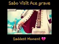 Download Lagu Tears in Heaven - Onepiece AmV. Sabo's sad moment