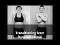 Download Lagu Transitioning from Female to Male